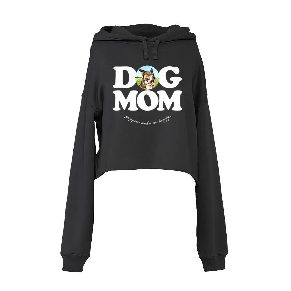 Your Dog Here - Dog Mom - Crop Top Hoodie